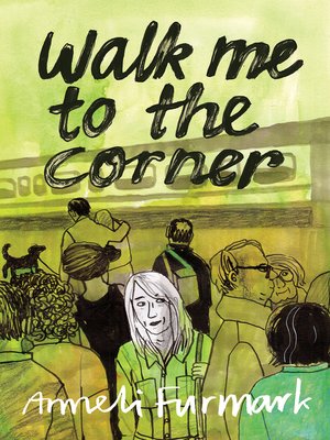 cover image of Walk Me to the Corner